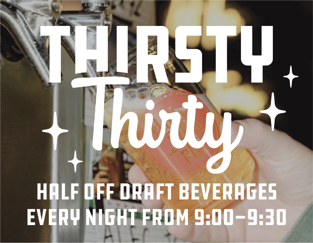 Thirsty Thirty